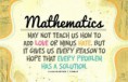 /album/the-wonder-of-mathematics/mathematics-may-not-teach-us-how-to-add-love-or-minus-hate-jpg/